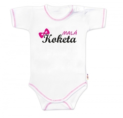 Body krátký rukáv s vtipným textem Baby Nellys, Malá Koketa, holka